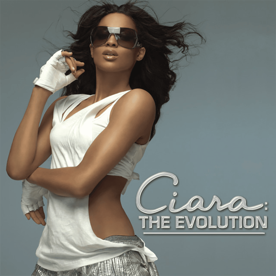Ciara The Evolution